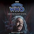 Cover: Doctor Who and the Planet of Evil - BBC Physical Audio