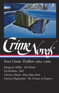 Cover: Crime Novels: Four Classic Thrillers 1964-1969 (LOA #371) - Library of America