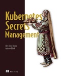 Cover: Kubernetes Secrets Management - Manning