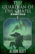 Cover: The Guardian of the Chapel - Mystique Press