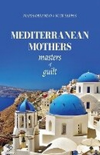 Enlarge image Cover: Mediterranean Mothers - Atmosphere Press
