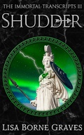 Cover: Shudder (The Immortal Transcripts, #3) - Authors 4 Authors Publishing Cooperative