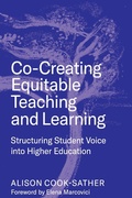 Cover: Co-Creating Equitable Teaching and Learning - Harvard Education Press