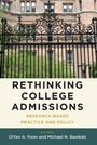 Cover: Rethinking College Admissions - Harvard Education Press