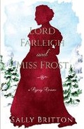 Cover: Lord Farleigh and Miss Frost - Pink Citrus Books LLC