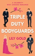 Cover: Triple Duty Bodyguards - Wild Jasmine Books
