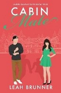 Enlarge image Cover: Cabin Mate - Leah Brunner Publishing