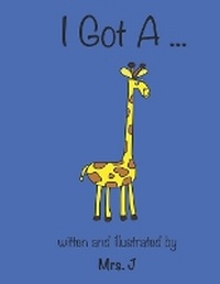 Enlarge image Cover: I Got A - ISBN Canada