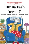 Cover: Dinna Fash Yersel, Scotland! - Luath Press