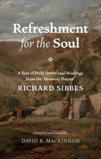 Enlarge image Cover: Refreshment for the Soul - Banner of Truth Trust