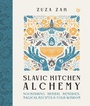 Cover: Slavic Kitchen Alchemy - Watkins Publishing