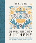 Cover: Slavic Kitchen Alchemy - Watkins Publishing