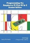 Cover: Programming The Raspberry Pi Pico/W In C, Second Edition - I/O Press