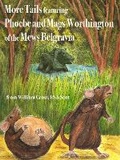 Cover: More Tails of Phoebe and Mags Worthington of "The Mews", Belgravia - William P.Cross