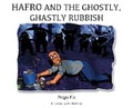 Cover: Hafro and the Ghostly, Ghastly Rubbish - Maple Publishers
