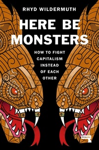 Enlarge image Cover: Here Be Monsters - Repeater Books