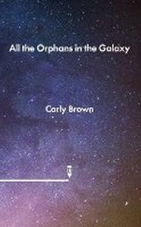 Enlarge image Cover: All the Orphans in the Galaxy - Speculative Books Ltd