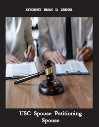 Abbildung von: USC Spouse Petitioning Spouse - Law Offices of Brian D. Lerner, APC