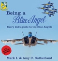 Cover: Being a Blue Angel - Dunrobin Publishing