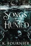 Cover: Songs of the Hunted - Bethany-Kris