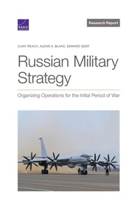 Enlarge image Cover: Russian Military Strategy - RAND Corporation