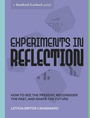 Cover: Experiments in Reflection - Ten Speed Press