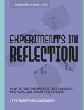 Cover: Experiments in Reflection - Ten Speed Press