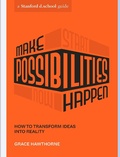 Cover: Make Possibilities Happen - Ten Speed Press