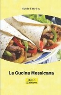 Abbildung von: La Cucina Messicana - R.E.I. Editions