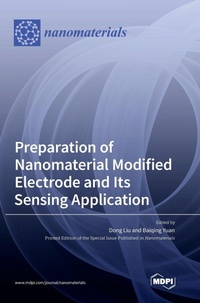 Enlarge image Cover: Preparation of Nanomaterial Modified Electrode and Its Sensing Application - MDPI AG