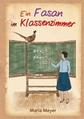 Cover: Ein Fasan im Klassenzimmer - Books on Demand