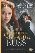Cover: Lady Ediths empoerend heldenhafter Kuss - Wolf Publishing