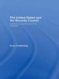 Cover: The United States and the Security Council - Routledge