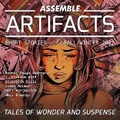 Cover: Assemble Artifacts Short Story Magazine: Fall 2022 (Issue #3) - Blackstone Publishing