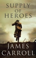 Cover: Supply of Heroes - Blackstone Publishing