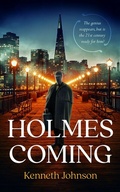 Cover: Holmes Coming - Blackstone Publishing