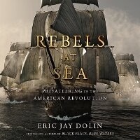 Enlarge image Cover: Rebels at Sea - HighBridge Audio