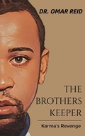 Cover: The Brothers Keeper : Karma's Revenge - The Brothers Keeper