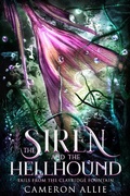 Cover: The Siren and the Hellhound (Tails from the Clayridge Fountain, #2) - Cameron Allie