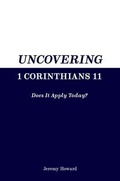 Abbildung von: Uncovering 1 Corinthians 11 - Jeremy Howard