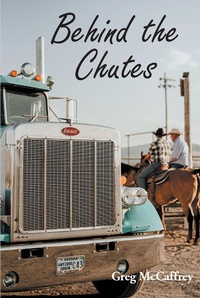 Abbildung von: Behind the Chutes - Page Publishing, Inc.