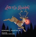 Cover: Let's Go, Rudolph! - Page Vision Press