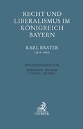 Cover: Recht und Liberalismus im K&ouml;nigreich Bayern - C.H.BECK