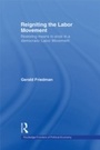Cover: Reigniting the Labor Movement - Routledge