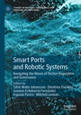 Cover: Smart Ports and Robotic Systems - Palgrave Macmillan