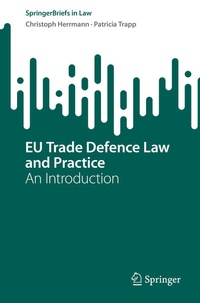 Enlarge image Cover: EU Trade Defence Law and Practice - Springer