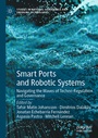Cover: Smart Ports and Robotic Systems - Palgrave Macmillan