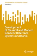 Cover: Development of Classical and Modern Geodetic Reference Systems of Albania - Springer