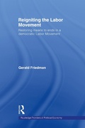 Cover: Reigniting the Labor Movement - Routledge