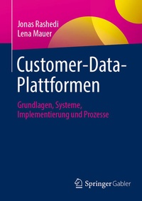 Enlarge image Cover: Customer-Data-Plattformen - Springer Gabler